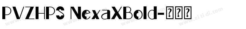 PVZHPS NexaXBold字体转换